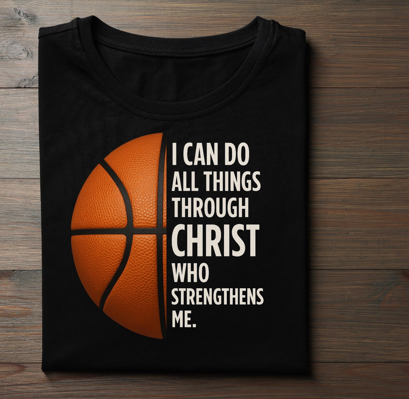 Basket ball I can do all things through Christ