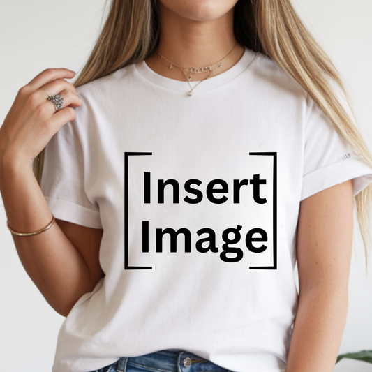 Custom T-Shirt Printing | Upload Your Design | DTF Printed Shirts | No Minimum | Business & Personal